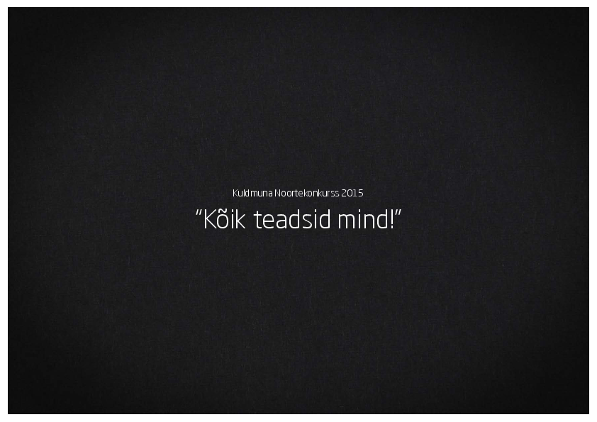 Kuldmuna_Noortekonkurss_2015_Koik_teadsid_mind.pdf