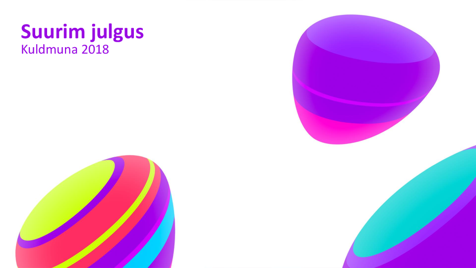 SuurimJulgus_Kuldmuna_2018_PPT.pdf