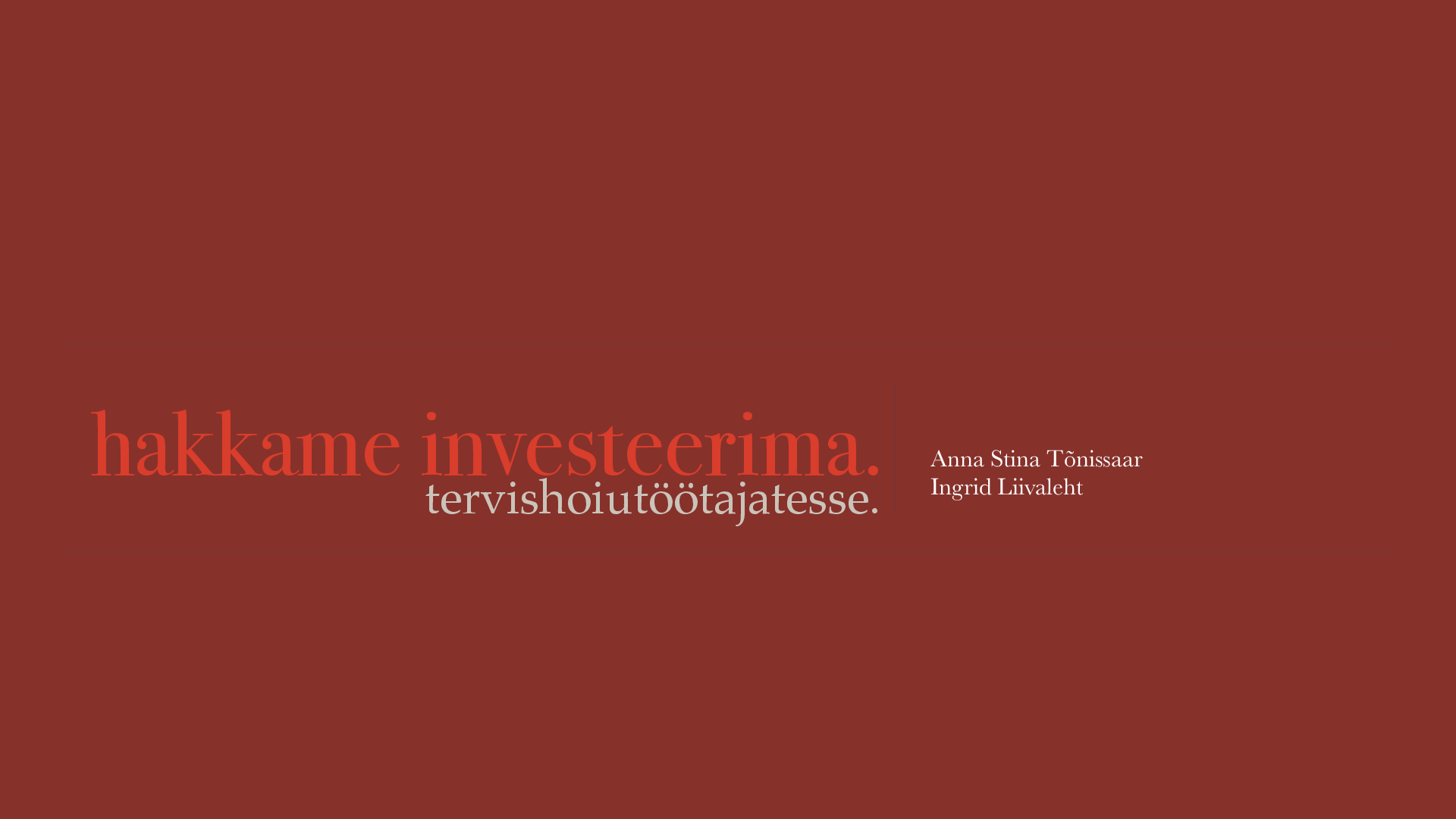 Hakkame_investeerima_tervishoiutöötajatesse-com.pdf