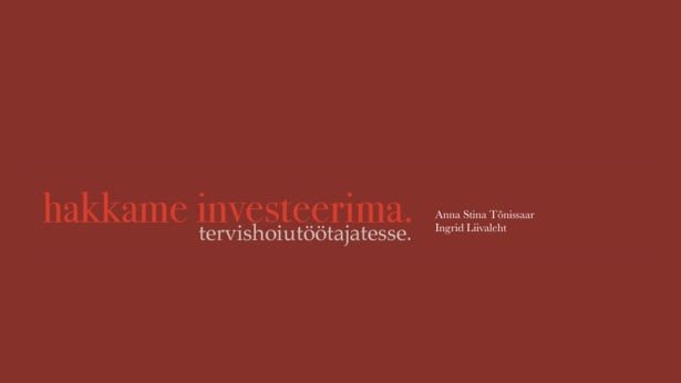 Hakkame_investeerima_tervishoiutöötajatesse-com.pdf