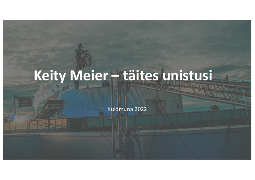 Kuldmuna_2022_Keity_Meier-täites_unistusi.pdf