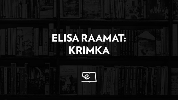 Eelvaatekaader_Elisa_Raamat_Krimka.png